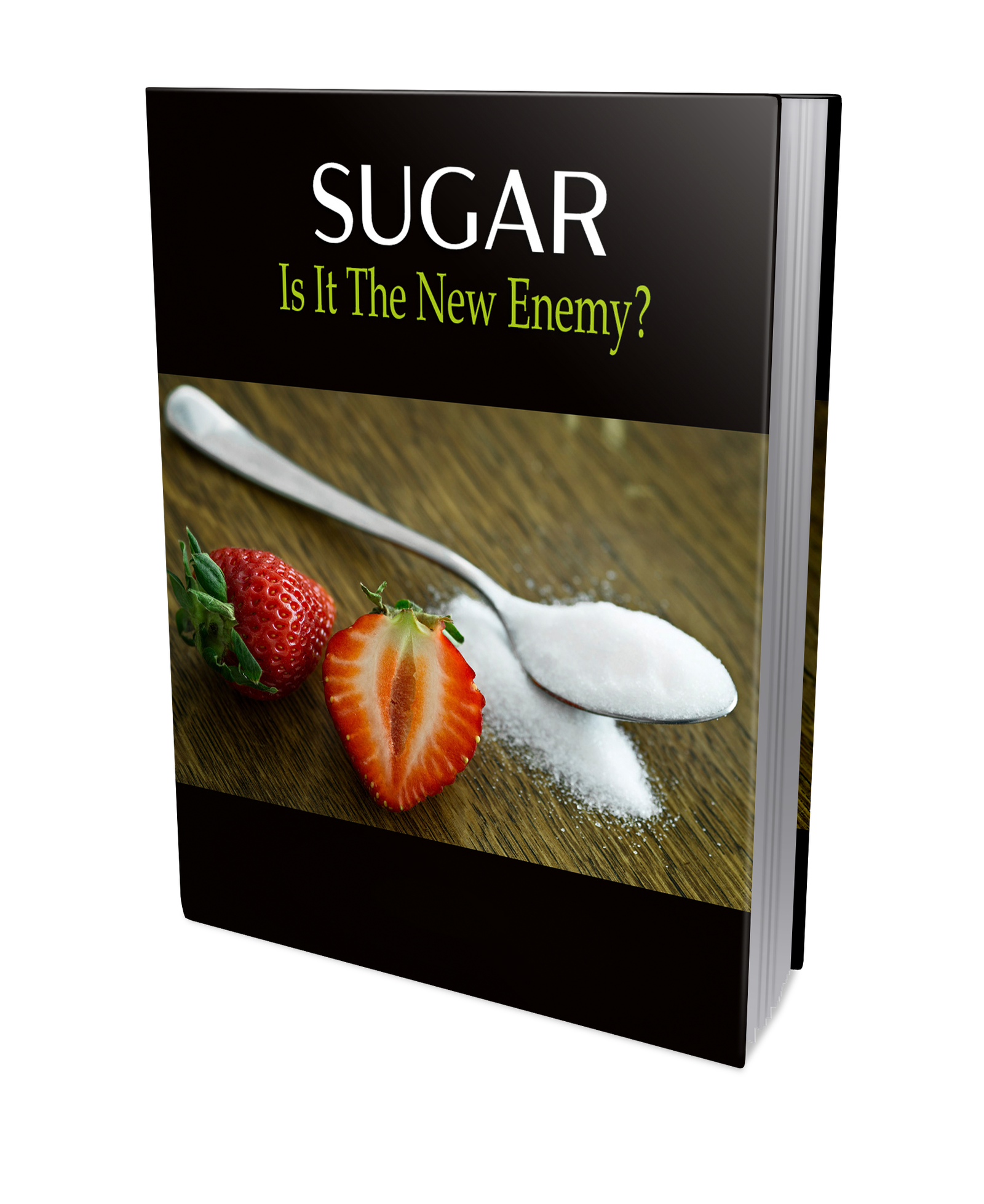 Sugar is it the new enemy